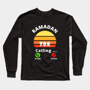 RAMADAN 786 CALLING 2022 Long Sleeve T-Shirt